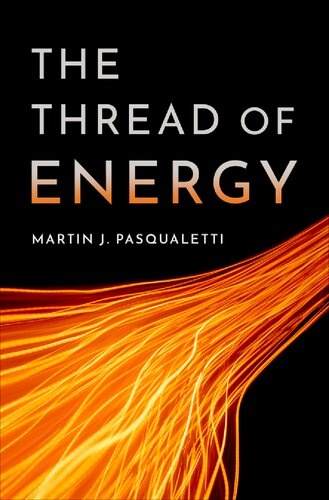 The Thread Of Energy Pasqualetti Martin J