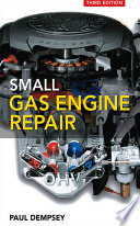 Small Gas Engine Repair 3rd Edition Dempsey Paul K