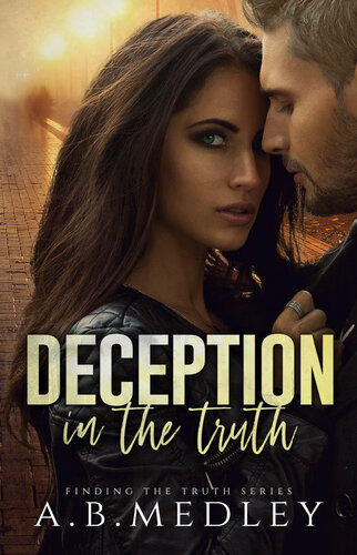 Deception In The Truth Ab Medley