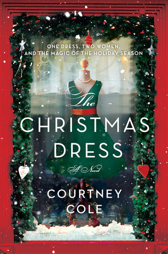 The Christmas Dress Courtney Cole