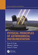 Physical Principles Of Astronomical Instrumentation Matthew Griffin
