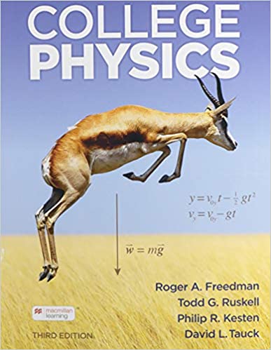 College Physics 3rd Edition 3rd Edition Roger Freedman Todd Ruskell