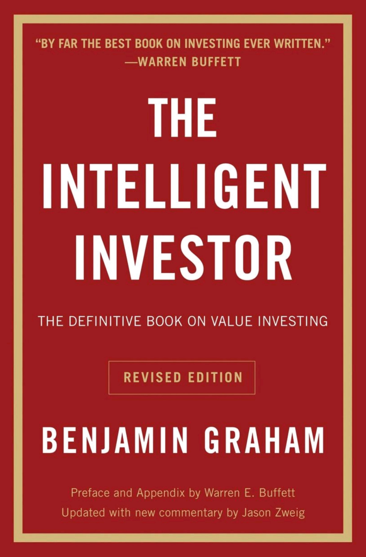 The Intelligent Investor Revised Edition Revised Benjamin Graham