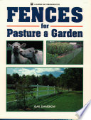 Fences For Pasture Garden Gail Damerow