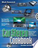 Car Stereo Cookbook 2nd Edition Mark Rumreich