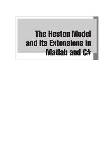 The Heston Model And Its Extensions In Matlab And C Fabrice Douglas Rouah