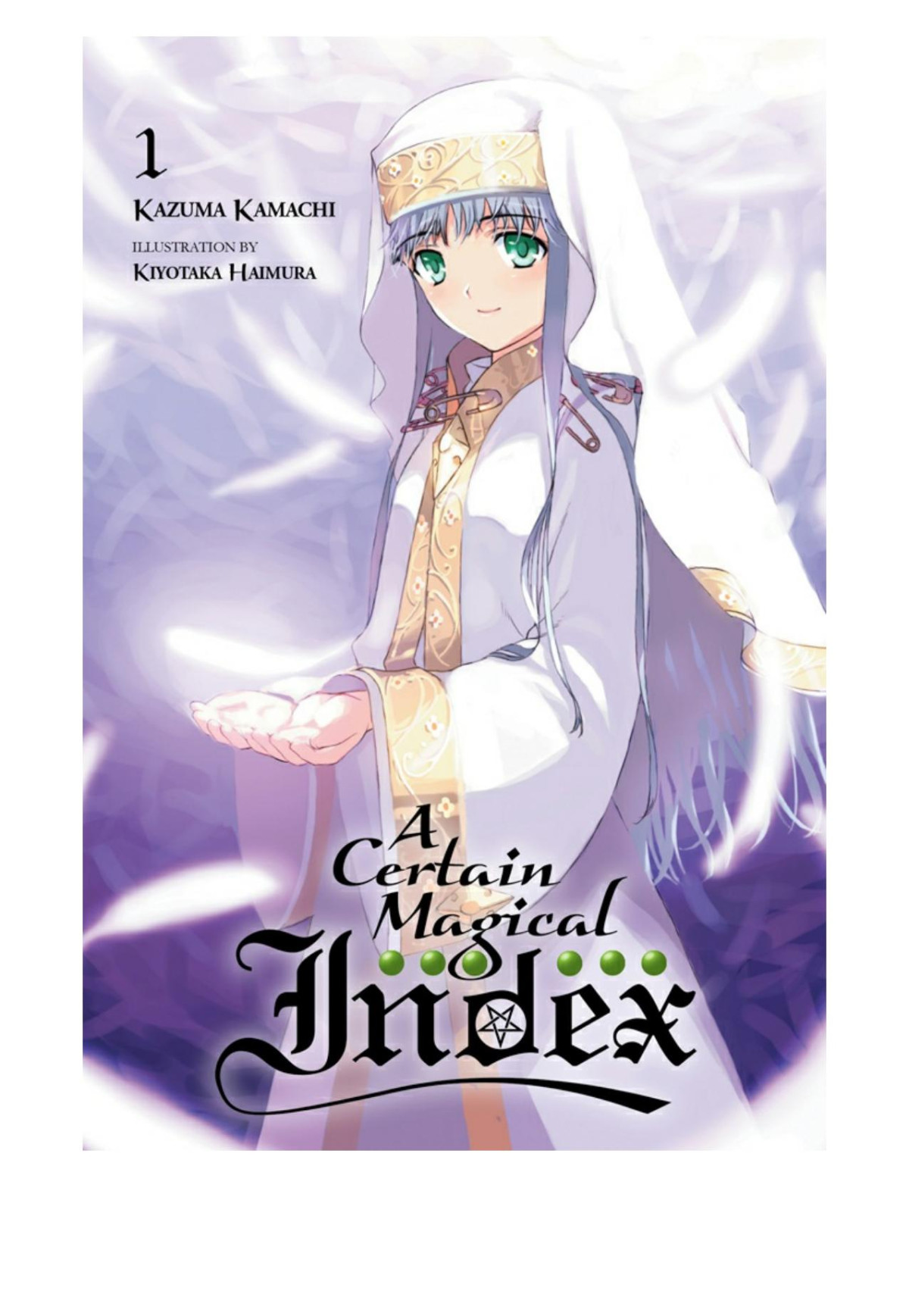 A Certain Magical Index Vol 1 Kazuma Kamachi Kiyotaka Haimura Kamachi