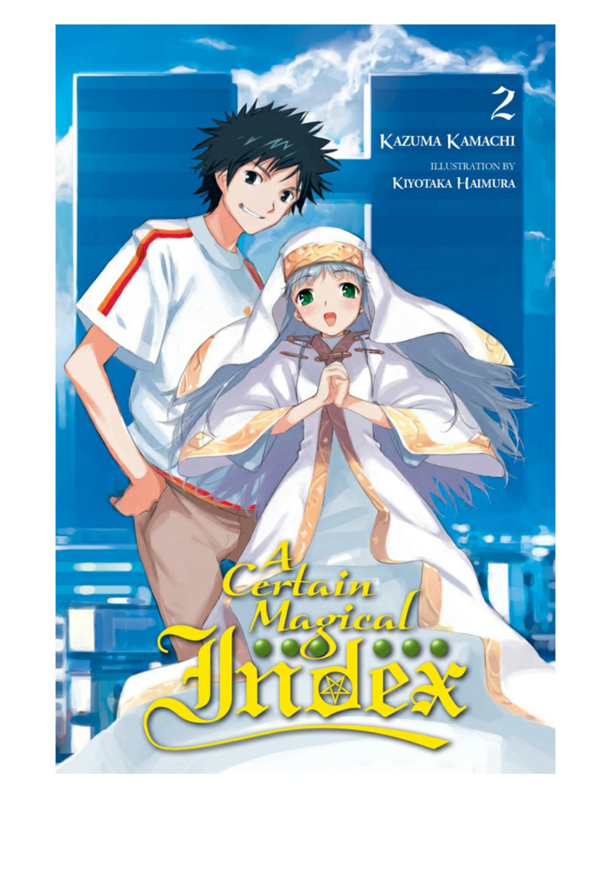 A Certain Magical Index Vol 2 Kazuma Kamachi Kiyotaka Haimura Kamachi