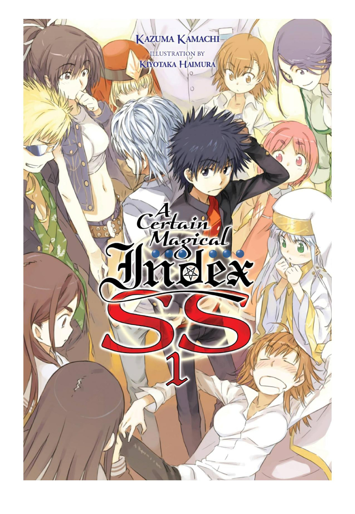 A Certain Magical Index Ss Vol 1 Kazuma Kamachi Kiyotaka Haimura Kazuma Kamachi And Kiyotaka Haimura