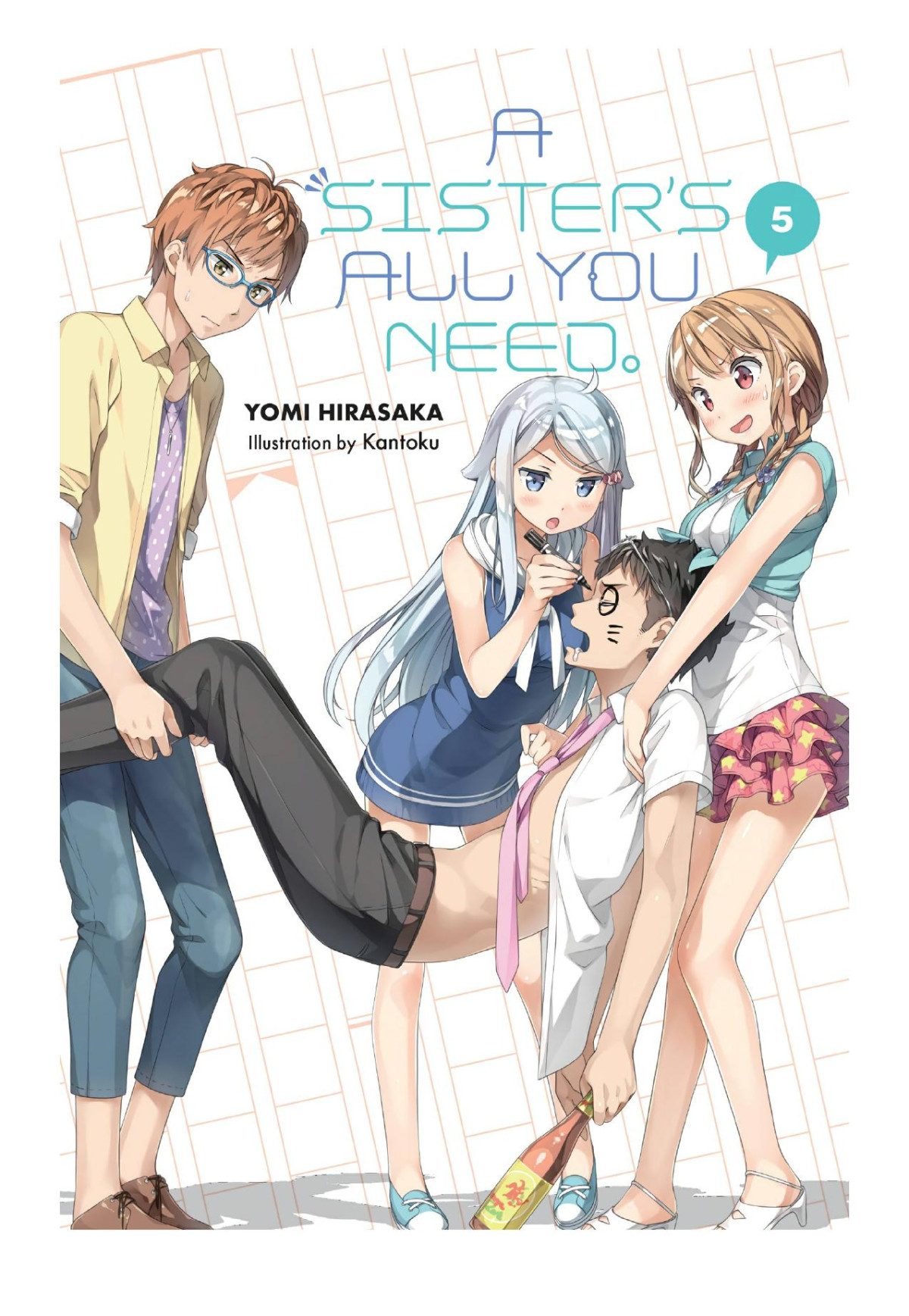 A Sisters All You Need Vol 5 Yomi Hirasaka Kantoku Yomi Hirasaka And Kantoku