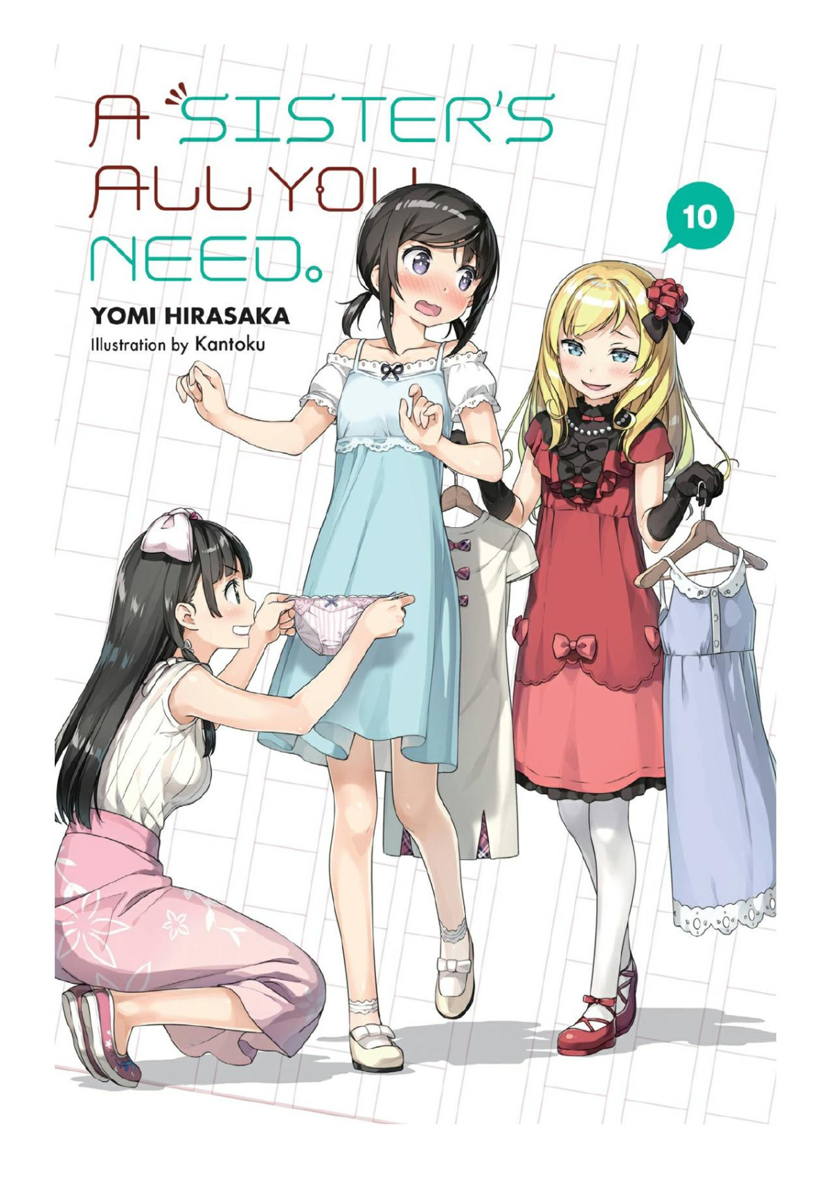 A Sisters All You Need Vol 10 Yomi Hirasaka Kantoku Hirasaka
