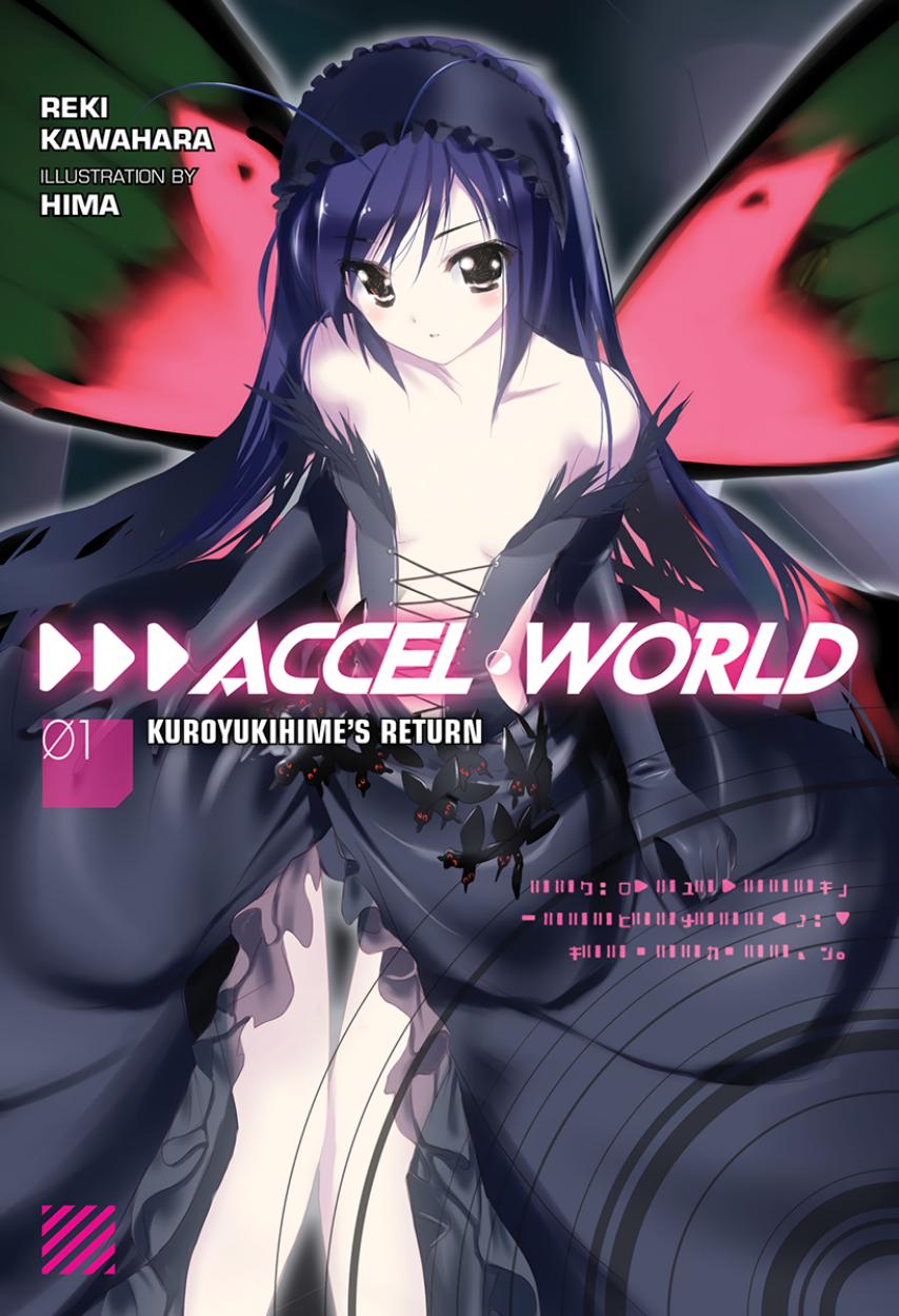 Accel World Volume 01 Kuroyukihimes Return Kawahara Reki Reki