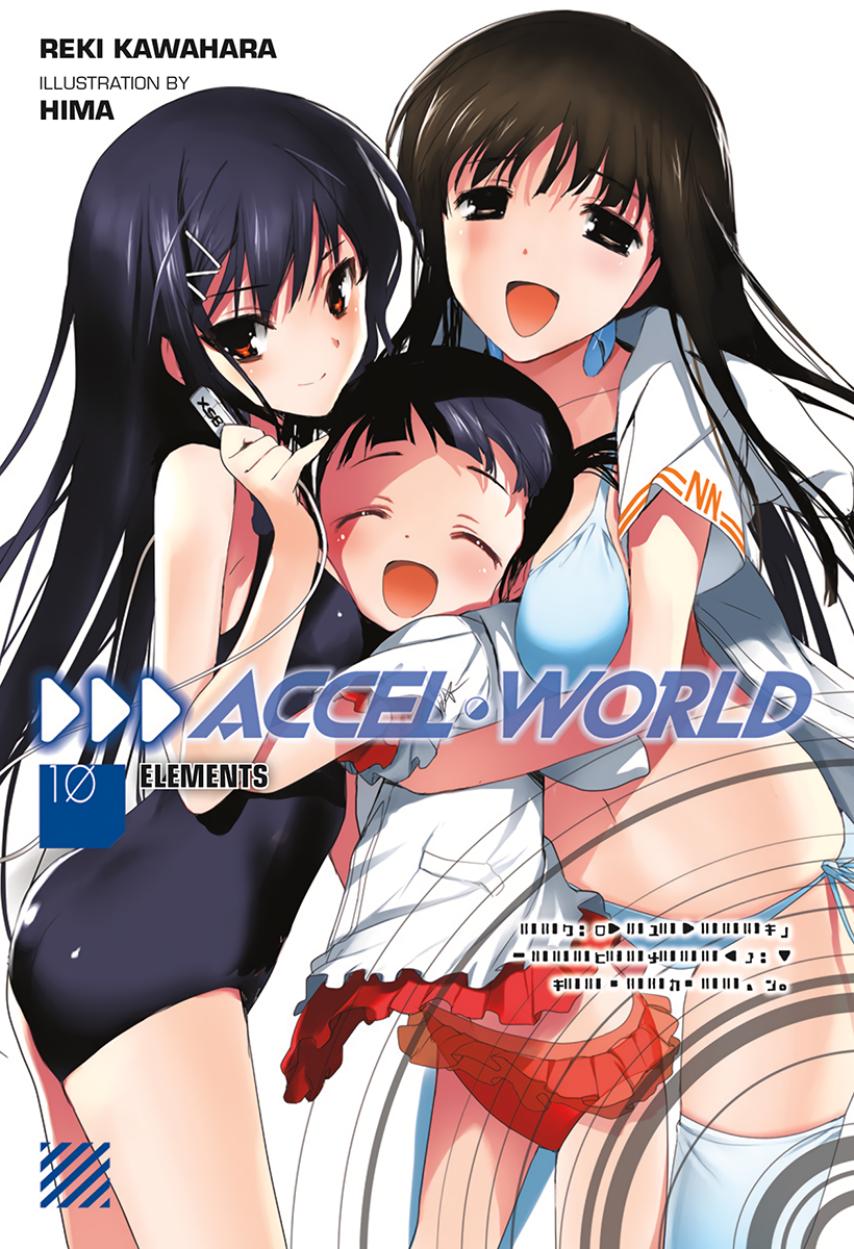Accel World Volume 10 Elements Kawahara Reki Reki Kawahara