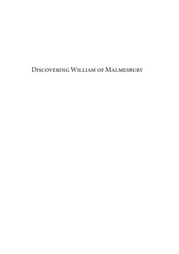 Discovering William Of Malmesbury Rodney M Thomson Emily Dolmans Emily A Winkler