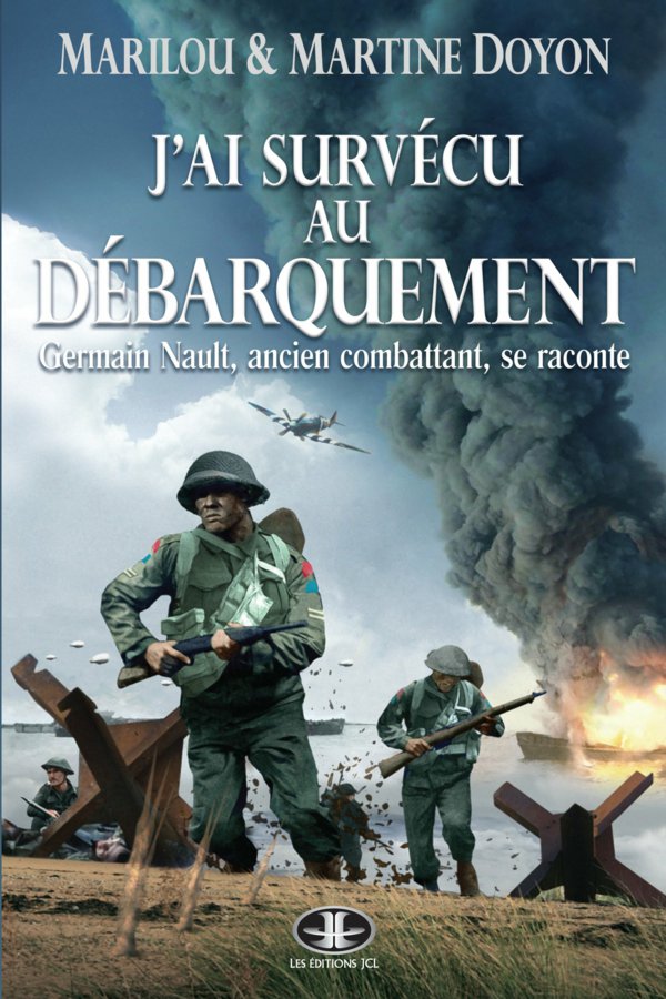 Jai Survcu Au Dbarquement Marilou Doyon Martine Doyon