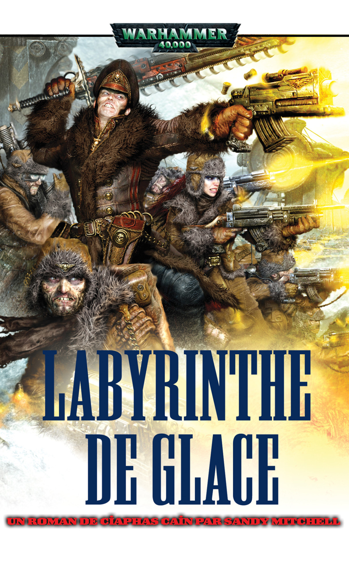 W40k 0902 Ciaphas Cain Labyrinthe De Glace Mitchell Sandy