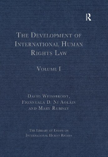 The Development Of International Human Rights Law Volume I 1st Edition Fionnuala D N Aolin