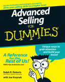 Advanced Selling For Dummies 1st Edition Roberts Ralph R