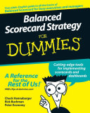 Balanced Scorecard Strategy For Dummies 1st Edition Chuck Hannabarger