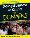Doing Business In China For Dummies 1st Edition Collins Robert