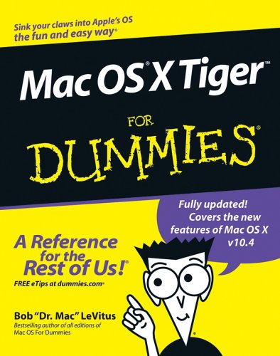 Mac Os X Tiger For Dummies 1st Bob Levitus