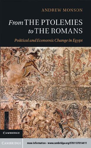 From The Ptolemies To The Romans Political And Economic Change In Egypt Andrew Monson