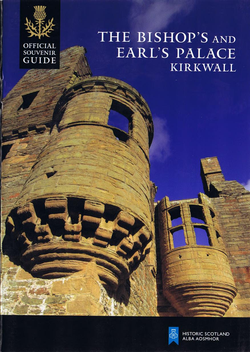 The Bishops And Earls Palace Kirkwall Prepress Historic Scotland Chris Tabraham W Douglas Simpson