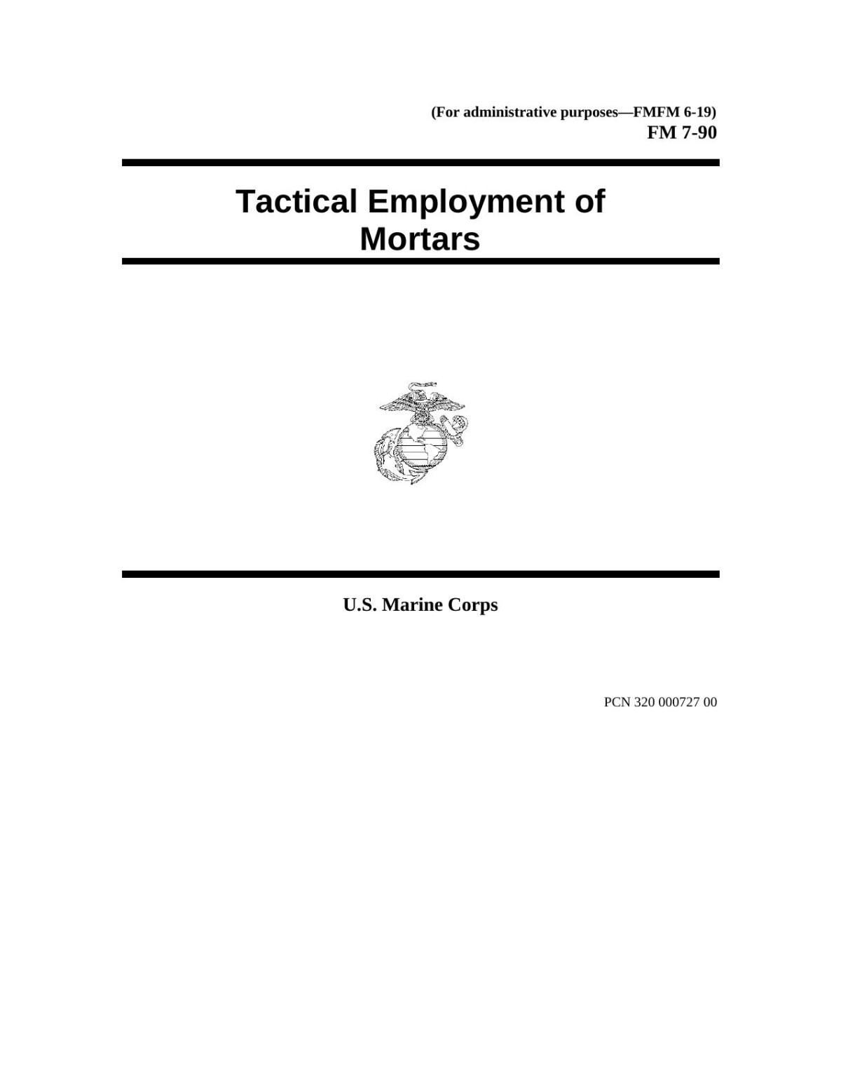 Fm 790 Tactical Employment Of Mortars United States United States Marine Corps