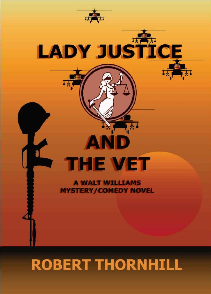 Lady Justice 15 Lady Justice And The Vet Robert Thornhill