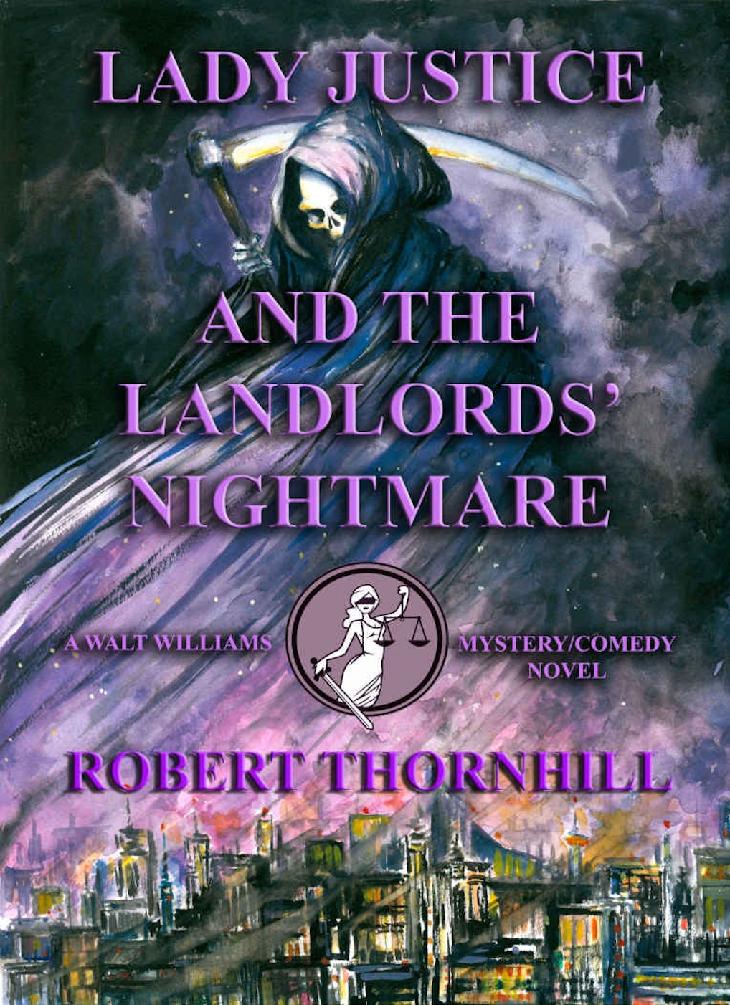 Lady Justice 40 Lady Justice And The Landlords Nightmare Robert Thornhill
