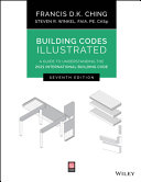 Building Codes Illustrated Francis D K Ching Steven R Winkel