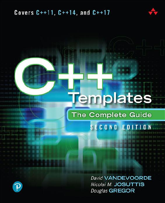 C Templates The Complete Guide David Vandevoorde Nicolai M Josuttis Douglas Gregor