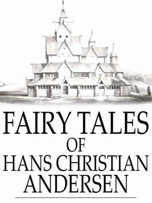 Fairy Tales Of Hans Christian Andersen Hans Christian Hans Christian Andersen
