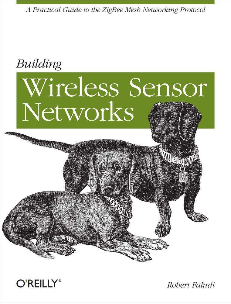 Building Wireless Sensor Networks Faludi Robert Chenjin5com