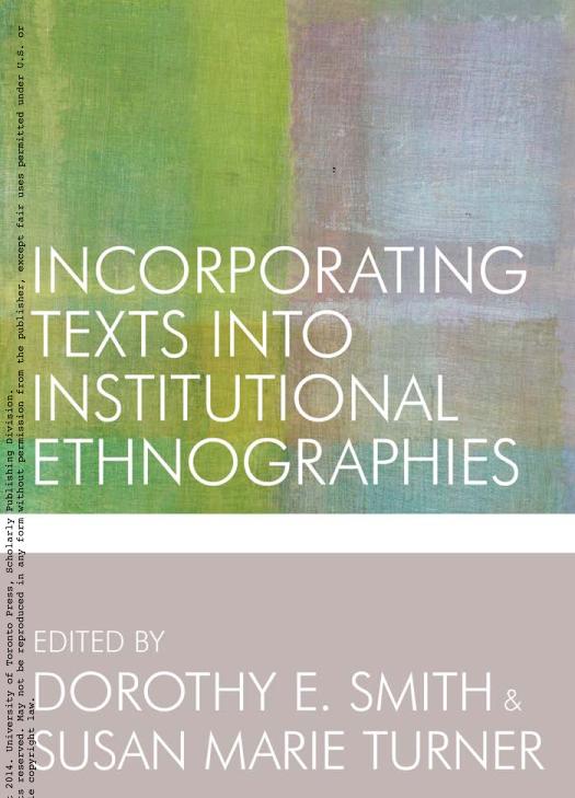 Incorporating Texts Into Institutional Ethnographies Dorothy E Smith