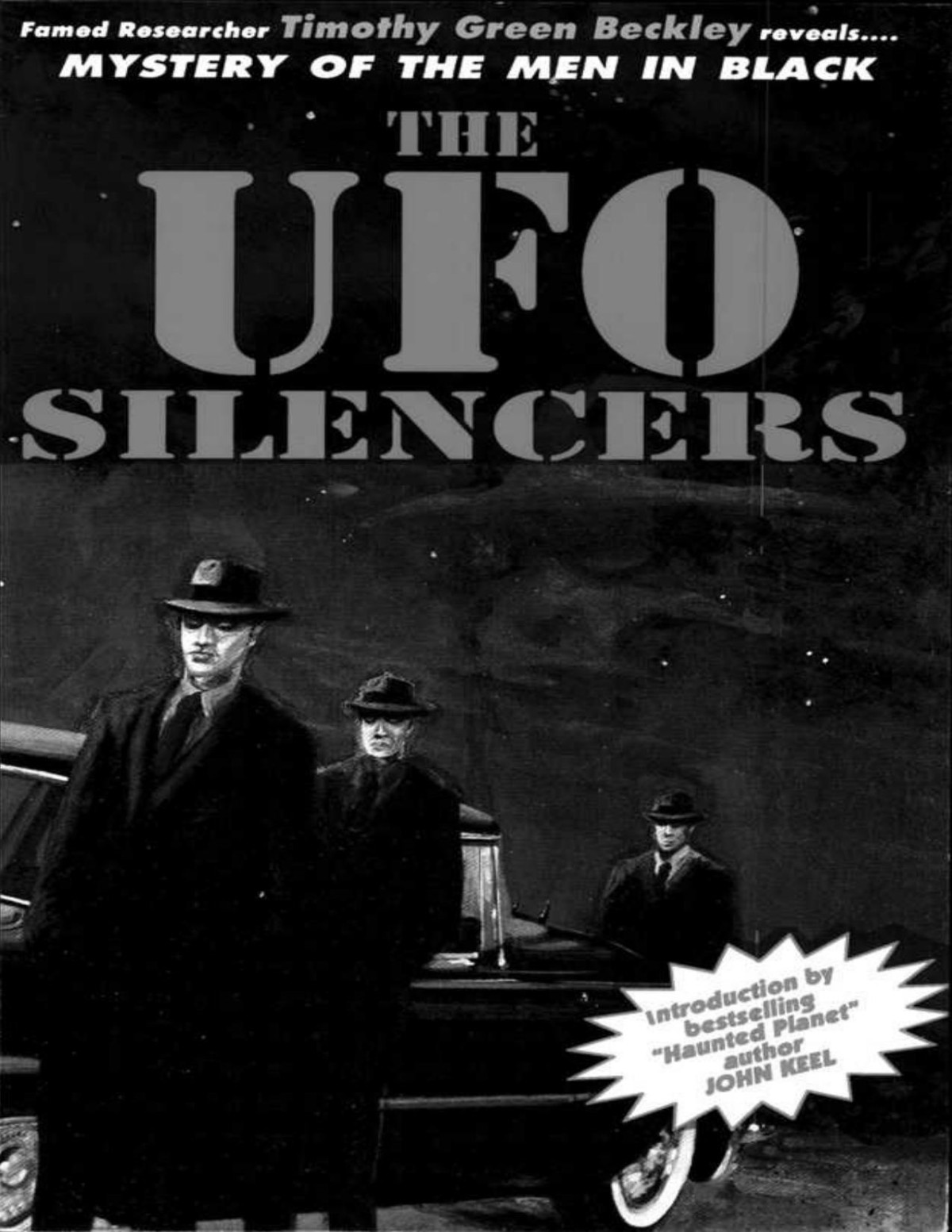 The Ufo Silencers Mystery Of The Men In Black Green Beckley Timothy