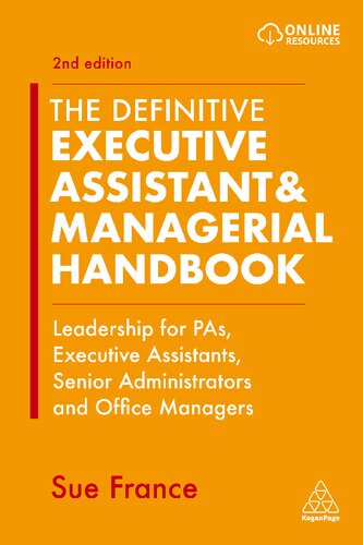 The Definitive Executive Assistant Managerial Handbook 2nd Edition 2nd Edition France