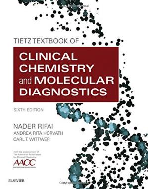 Tietz Textbook Of Clinical Chemistry And Molecular Diagnostics 6th Nader Rifai