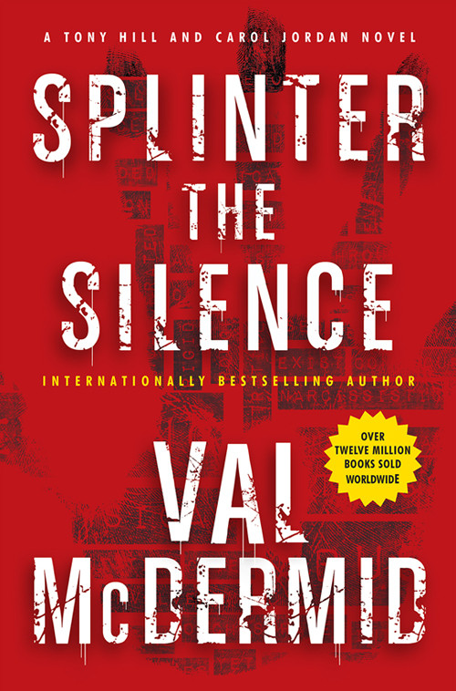 Splinter The Silence Val Mcdermid