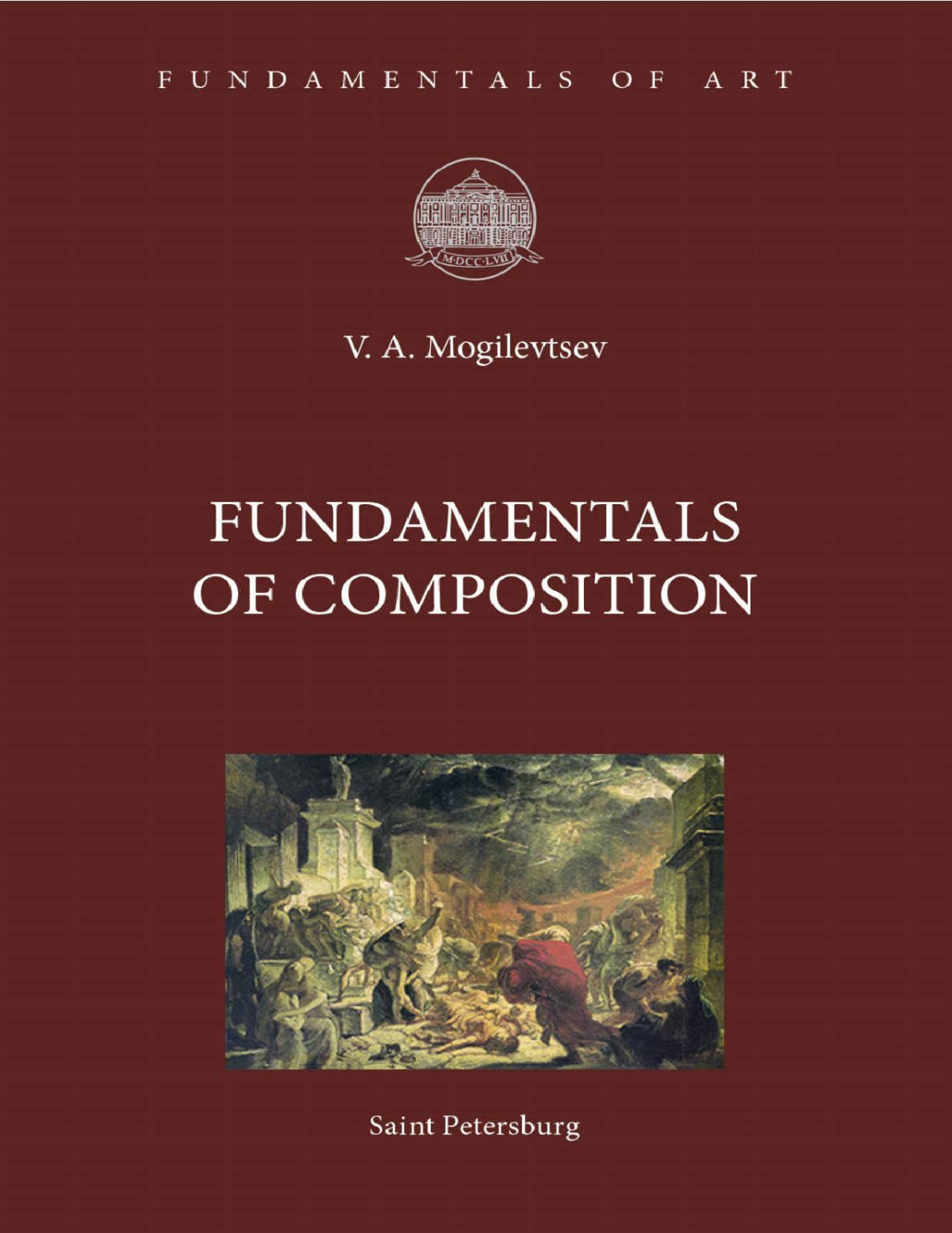 Fundamentals Of Composition English Edition 1st Vladimir Mogilevtsev
