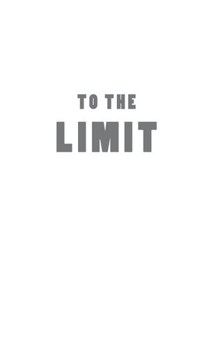 To The Limit Tom A Johnson