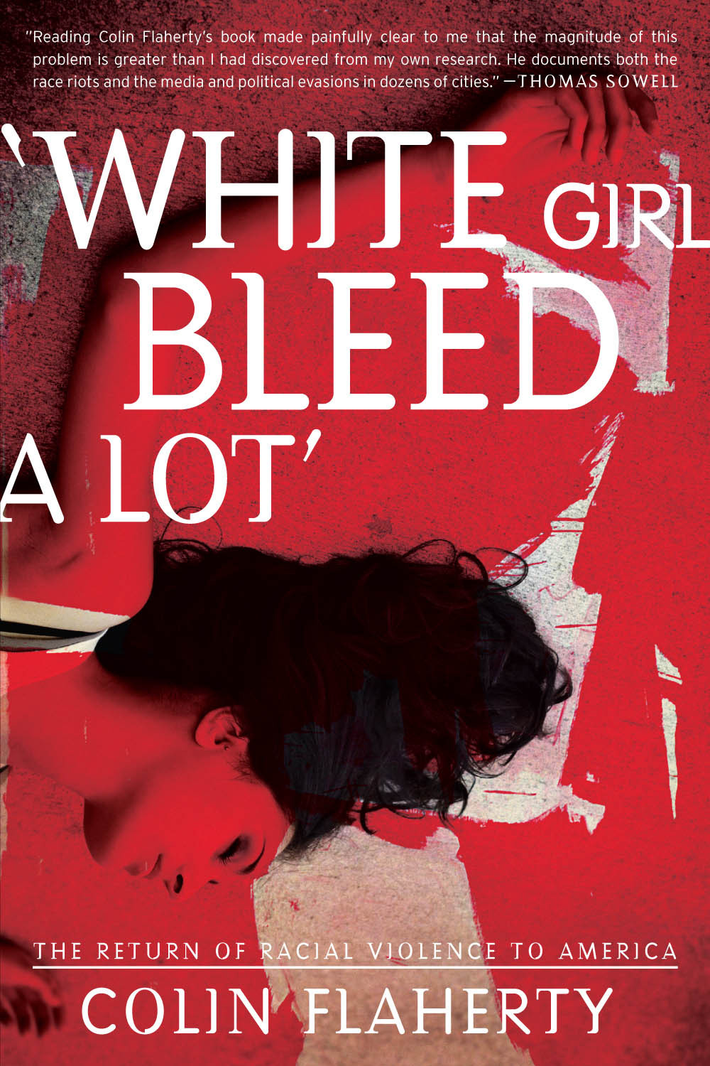 Flaherty Colin White Girl Bleed A Lot Flaherty Colin