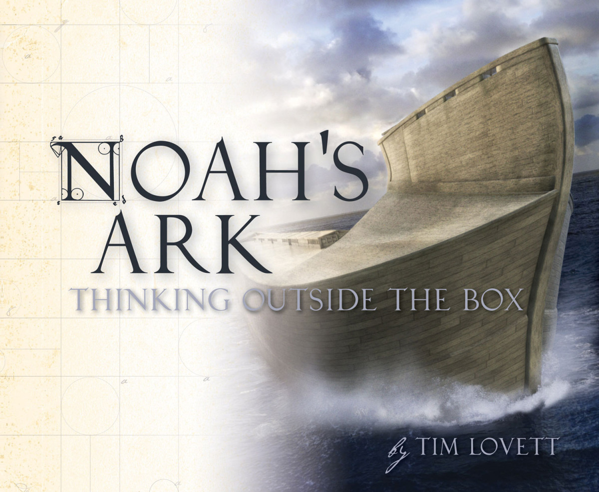 Noahs Ark Thinking Outside The Box Tim Lovett