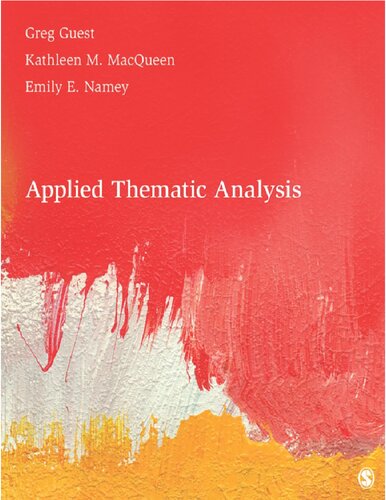 Applied Thematic Analysis Greg S Guest Kathleen M Macqueen Emily E Namey