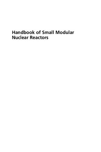 Handbook Of Small Modular Nuclear Reactors 2nd Edition Mario D Carelli Editor D T Ingersoll Editor