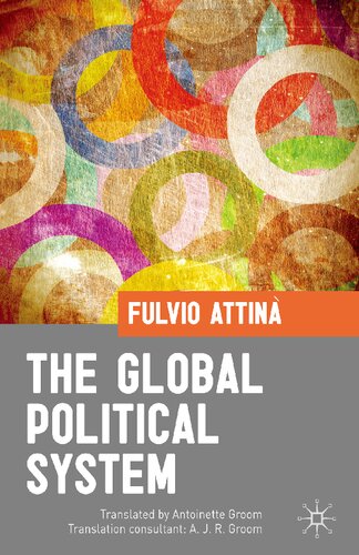 The Global Political System 2011th Edition Fulvio Attina