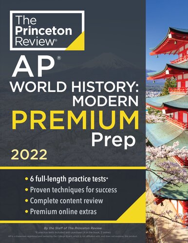 Princeton Review Ap World History Modern Premium Prep 2022 6 Practice Tests Complete Content Review Strategies Techniques 2022 The Princeton Review