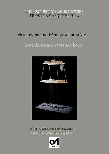 Nas Nuvens Tambm Crescem Razes Even In Clouds Roots Are Born 2021th Edition Constantino Pereira Martins Ed