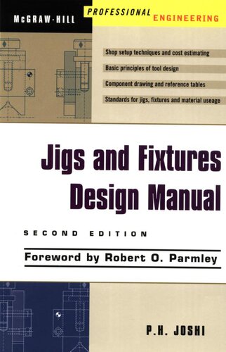 Jigs And Fixtures Design Manual 2nd Edition Prakash Hiralal Joshi