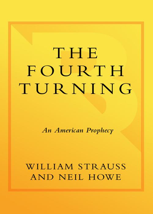 The Fourth Turning William Strauss Neil Howe Chenjin5com